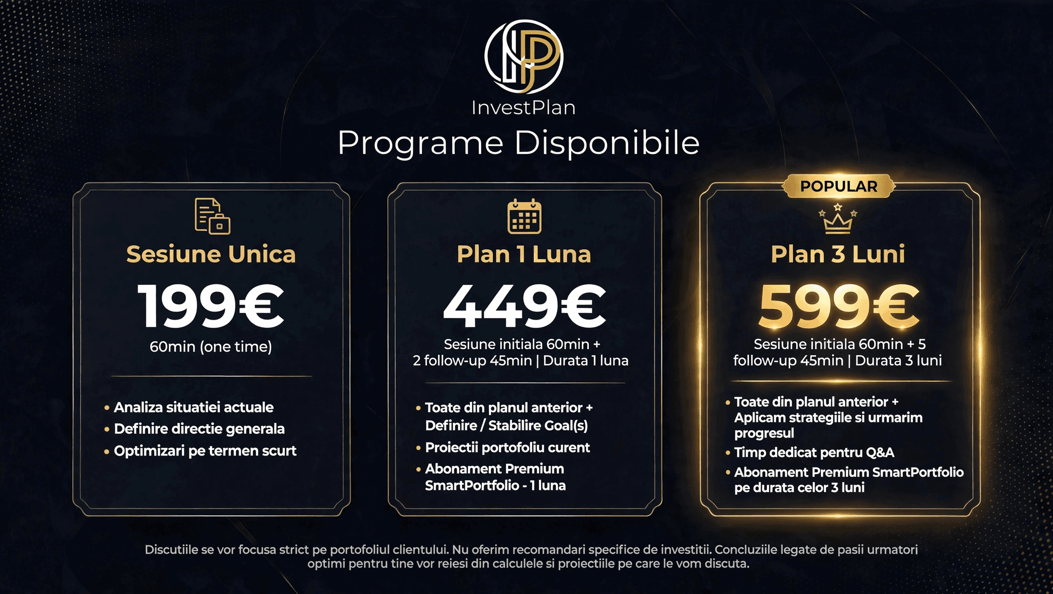 Programe disponibile Invest Plan